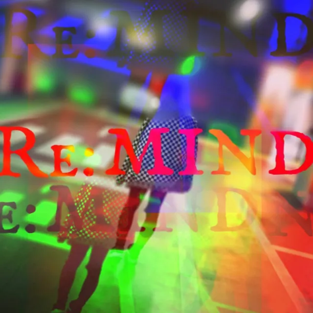 Re:MIND