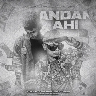 Andan ahi by Frankitto the real kingg