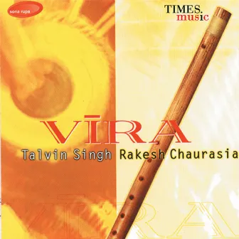 Vira by Talvin Singh