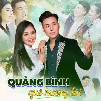 Quảng Bình Quê Hương Tôi by Triệu Đình Minh