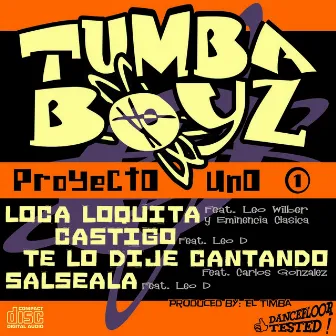 Projecto Uno by Tumba Boyz