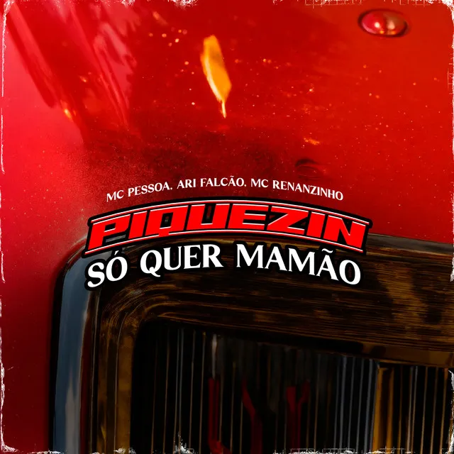 Piquezin Só Quer Mamão