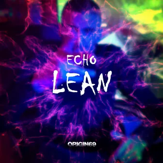 Lean by Echo