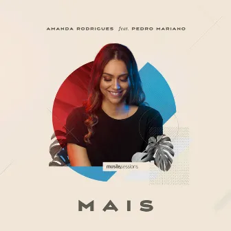 Mais (Studio Session) by Amanda Rodrigues