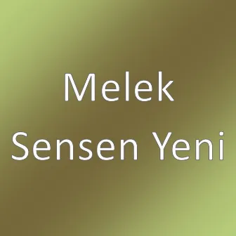 Sensen Yeni by Unknown Artist