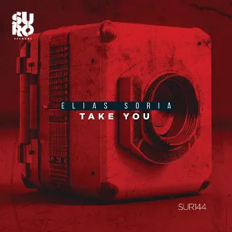 Take You by Elias Soria