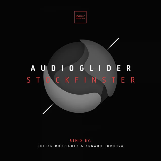 Stockfinster - Julian Rodriguez & Arnaud Cordova Remix