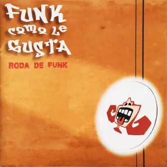 Roda de Funk by BiD