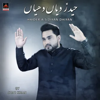 Haider A.S Diyan Dhiyan by Soni Khan