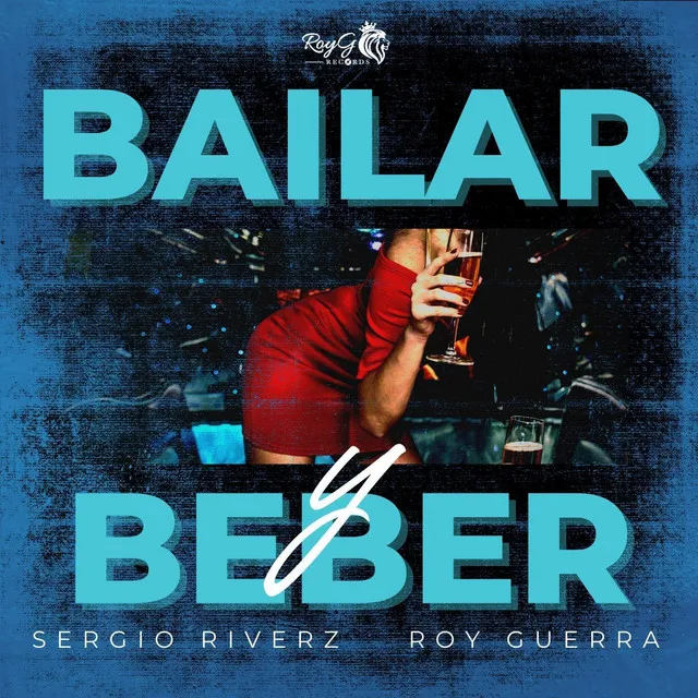 Bailar y Beber