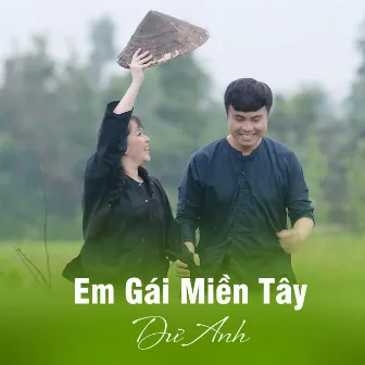 Em Gái Miền Tây by Dư Anh