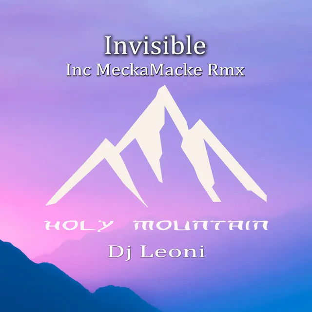 Invisible - MeckaMacke Remix