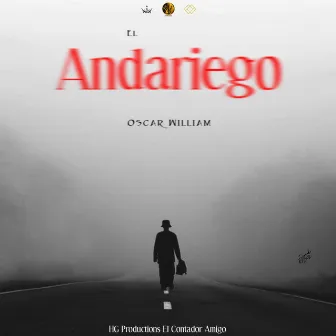 El Andariego by Oscar William