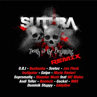 Death Is the Beginning (Remix) by Sutura