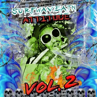 Attitude, Vol. 2 by Surfwav.Eatn