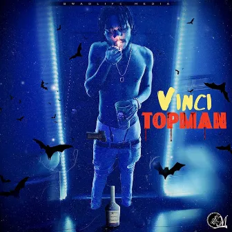 Top Man by Vinci