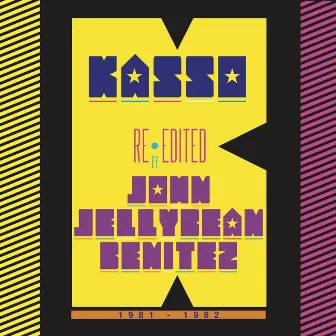 Kasso - Re-edited by John Jellybean Benitez by Kasso