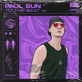 To The Beat by Paul Sun