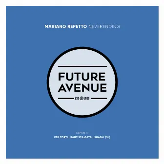 Neverending (Bautista Gaya Remix) by Mariano Repetto