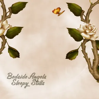 Bedside Angels by Sleepy Stills