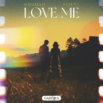 Love Me by Gallello