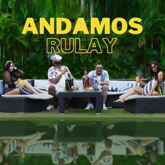 Andamos Rulay by Vambibuda