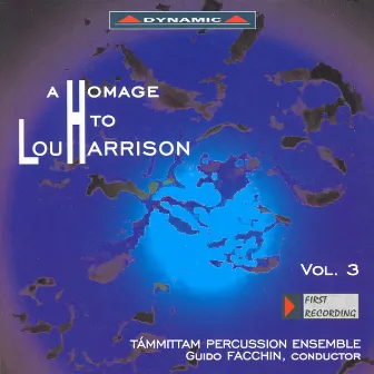 Harrison, L.: Homage To Lou Harrison (A), Vol. 3 - In Praise of Johnny Appleseed / Music for Violin With Various Instruments / Labyrinth No. 3 by Guido Facchin