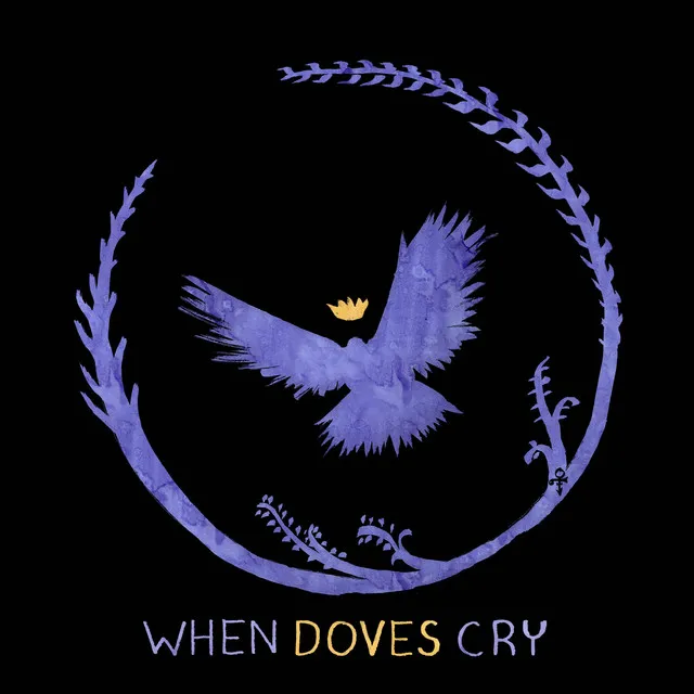 When Doves Cry