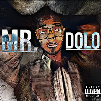 Mr. Dolo by FreshWurld