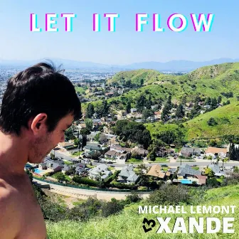 Let It Flow by Xande