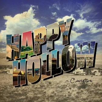 Happy Hollow by Cursive