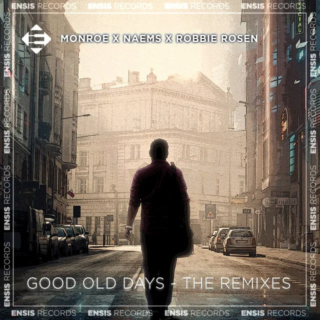 Good Old Days - Andrew Evanz Remix