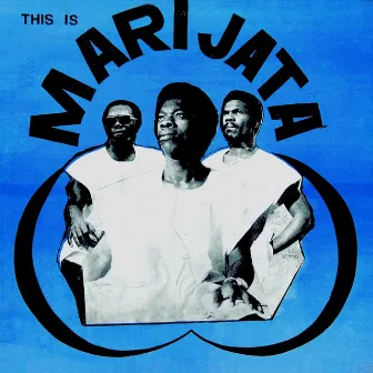 This Is Marijata by Marijata