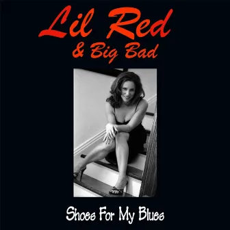 Shoes for My Blues by Lil Red