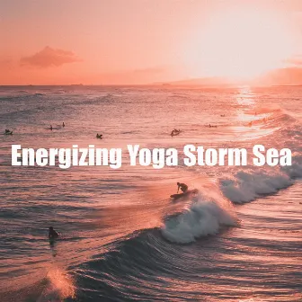 Energizing Yoga Storm Sea by Unknown Artist