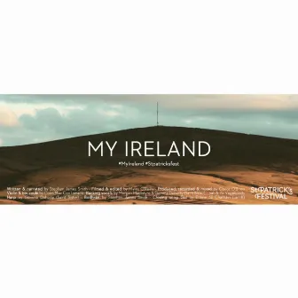 My Ireland by Stephen James Smith