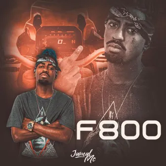 F 800 by Jamal MC