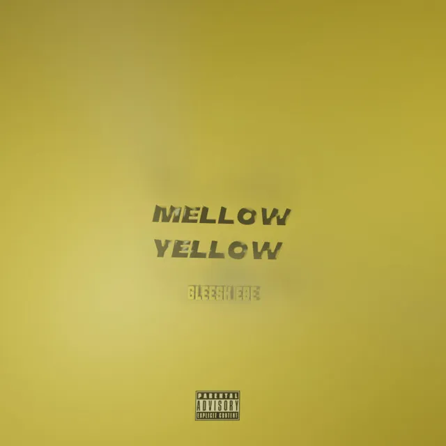 Mellow Yellow