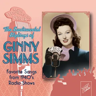 The Sentimental Stylings of Ginny Simms by Ginny Simms