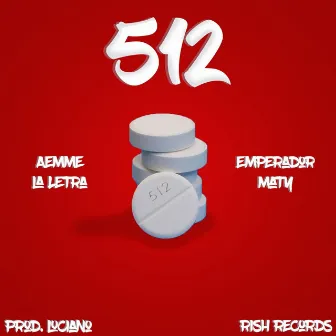 512 by Aemme La Letra