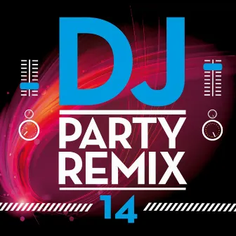 DJ Party Remix, Vol. 14 by DJ Redbi