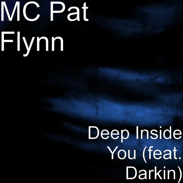 Deep Inside You (feat. Darkin)