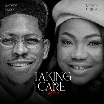 Taking Care by Moses Bliss