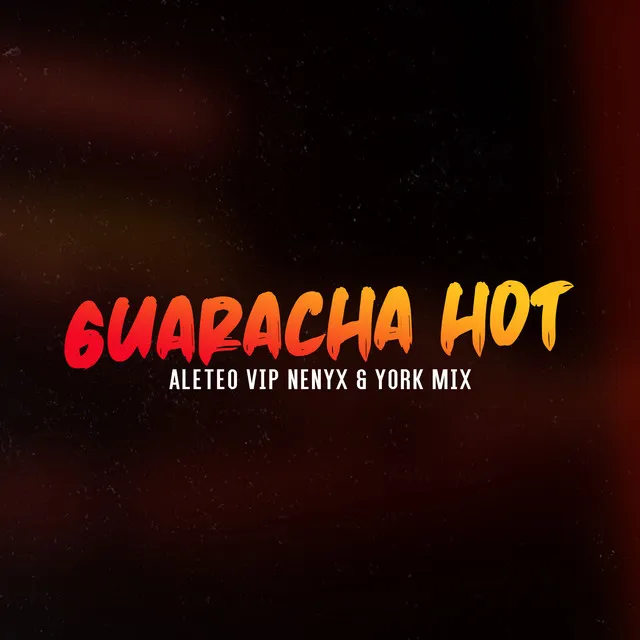 Guaracha Hot