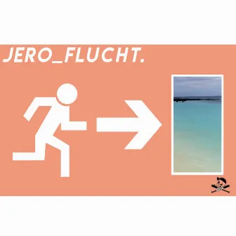 Flucht by JERO