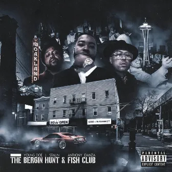 The Bergin Hunt & Fish Club by Young Doe