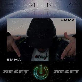 Reset by Emma Mvsic