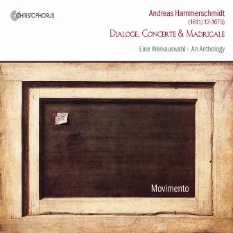 Hammerschmidt: Dialoge, Concerte & Madrigale by Andreas Hammerschmidt