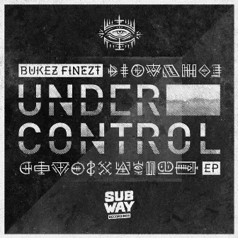 Under Control EP by Bukez Finezt