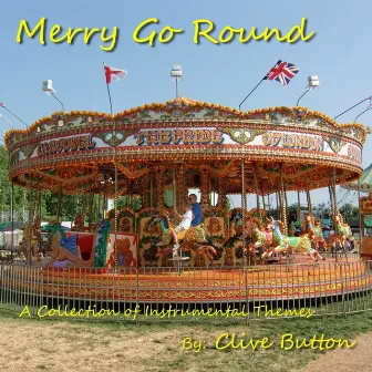 Merry Go Round - Intrumental Themes by Clive Button